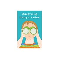 Troubador Publishing Discovering Harry’s Autism (häftad, eng)