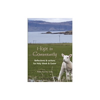 Wild Goose Publications Hope in Community (häftad, eng)