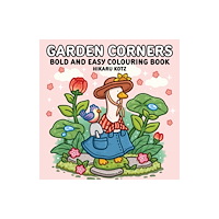 HarperCollins Publishers Garden Corners: Bold and Easy Colouring Book for All Ages (häftad, eng)