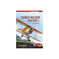 Helion & Company Chinese Military Aviation 1912-1937 Volume 1 (häftad, eng)