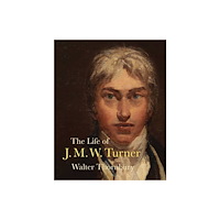 Pallas Athene Publishers The Life of J. M. W. Turner (häftad, eng)