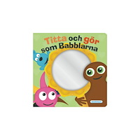 Kärnan Bok Pekbok BABBLARNA SPEGELBOK