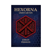 Johan Persson Hexorna : omstarten (häftad)
