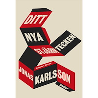 Jonas Karlsson Ditt nya stjärntecken (inbunden)