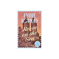 André Aciman Room on the Sea (pocket, eng)