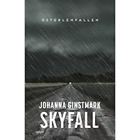 Johanna Ginstmark Skyfall (inbunden)