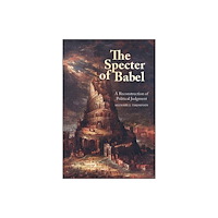 State University of New York Press The Specter of Babel (inbunden, eng)