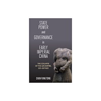 State University of New York Press State Power and Governance in Early Imperial China (häftad, eng)