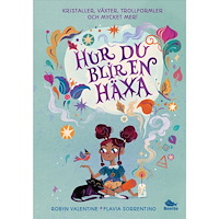 Robyn Valentine Hur du blir en häxa (inbunden)
