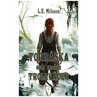 L. E. Nilsson Torråska och andra trollväder (bok, danskt band)