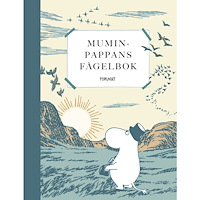 Förlaget M Muminpappans fågelbok (bok, kartonnage)