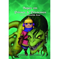 Sofi Poulsen Sagan om Prinsen & Prinsessan och den fasansfulla Erene (inbunden)
