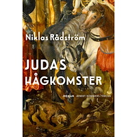 Niklas Rådström Judas hågkomster (inbunden)