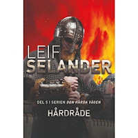 Leif Selander Hårdråde (bok, danskt band)