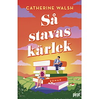 Catherine Walsh Så stavas kärlek (bok, danskt band)