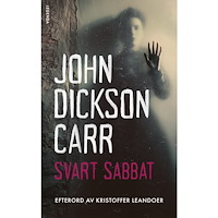 John Dickson Carr Svart sabbat (häftad)