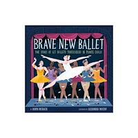 Penguin Putnam Inc Brave New Ballet (inbunden, eng)
