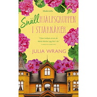 Julia Wrang Snällhjälpsgruppen i Stjärnåker (pocket)
