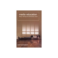 John Wiley And Sons Ltd Media Education (häftad, eng)