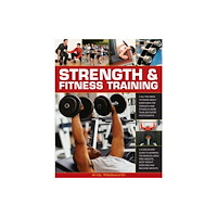 Anness publishing Strength and Fitness Training (häftad, eng)