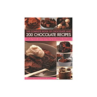 Anness publishing Chocolate and 200 Chocolate Recipes, The Complete Book of (häftad, eng)