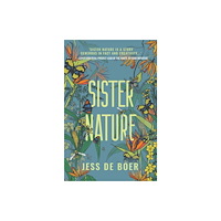 Jacaranda Books Art Music Ltd Sister Nature (häftad, eng)