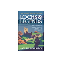 HarperCollins Publishers Lochs and Legends (häftad, eng)