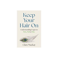 Little, Brown Book Group Keep Your Hair On (häftad, eng)