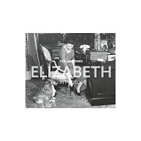 HarperCollins Publishers The Times Elizabeth in Photos (inbunden, eng)