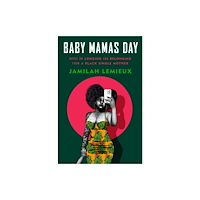 Random House USA Inc Black. Single. Mother. (inbunden, eng)