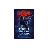 Random House Worlds Stranger Things: Flight of Icarus (häftad, eng)