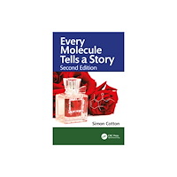Taylor & francis ltd Every Molecule Tells a Story (häftad, eng)