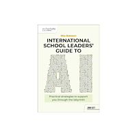 Hachette Learning International School Leaders' Guide to AI (häftad, eng)