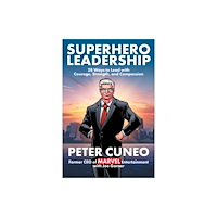 Skyhorse Publishing Superhero Leadership (inbunden, eng)