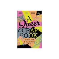 Manchester university press A queer scrapbook (häftad, eng)