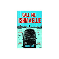Vintage Publishing Call Me Ishmaelle (häftad, eng)