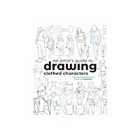 3DTotal Publishing Ltd An Artist's Guide to Drawing Clothed Characters (häftad, eng)