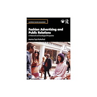 Taylor & francis ltd Fashion Advertising and Public Relations (häftad, eng)