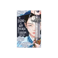 Headline Publishing Group Legend of Lady Byeoksa (häftad, eng)