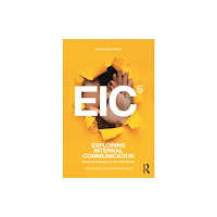 Taylor & francis ltd Exploring Internal Communication (häftad, eng)
