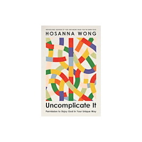 Thomas nelson publishers Uncomplicate It (häftad, eng)