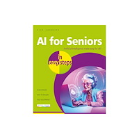In Easy Steps Limited AI for Seniors in easy steps (häftad, eng)