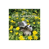 Graffeg Limited The Gift Gatherers (inbunden, eng)