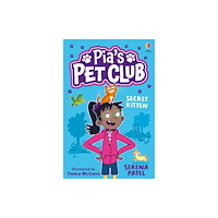 Usborne Publishing Ltd Pia's Pet Club: Secret Kitten (häftad, eng)