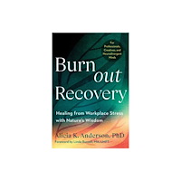 North Atlantic Books,U.S. Burnout Recovery (häftad, eng)