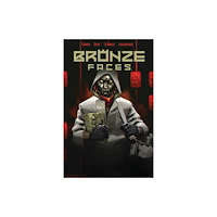 Boom! Studios Bronze Faces (häftad, eng)