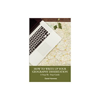 Taylor & francis ltd How To Write Up Your Geography Dissertation (häftad, eng)