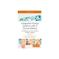 Taylor & francis ltd Integrated Energy Systems with a Carnot Battery (inbunden, eng)