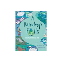 The Surrey Hills Society A Raindrop Falls (häftad, eng)