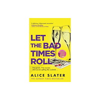 Hodder & Stoughton Let the Bad Times Roll (häftad, eng)